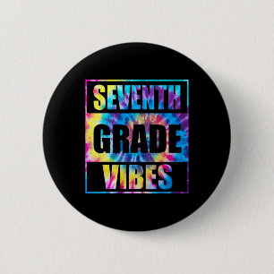 Zurück zur Schule 7. Klasse Vibes Erster Schultag Button