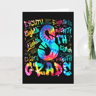 Zurück zur Schule Achte 8. Klasse Tie Dye Typograf Karte