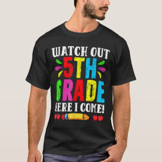Zurück zur Schule Achtung 5. Klasse ich komme Fir T-Shirt