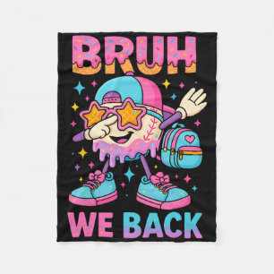 Zurück zur Schule Baseball Eis Drip Bruh Wir Sind Fleecedecke