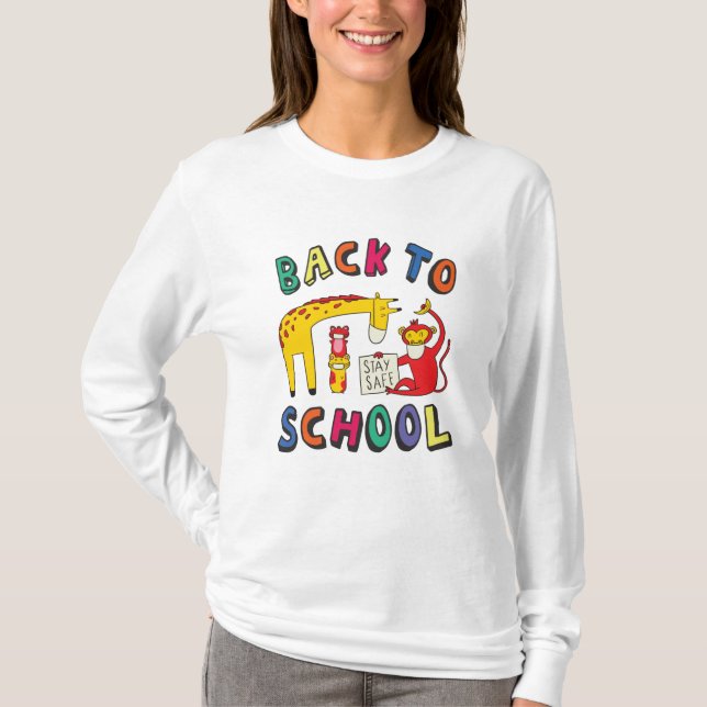 Zurück zur Schule - Bleibe Sicherheit T-Shirt (Vorderseite)