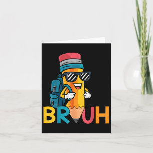Zurück zur Schule Bruh Dabbing Pencil Boys erster  Karte