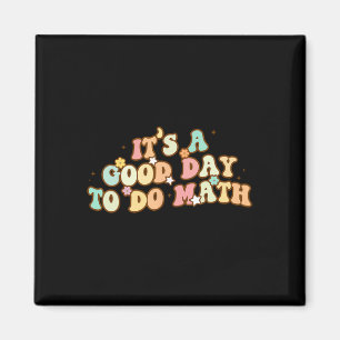 Zurück zur Schule Es ist ein guter Tag, um Mathema Magnet