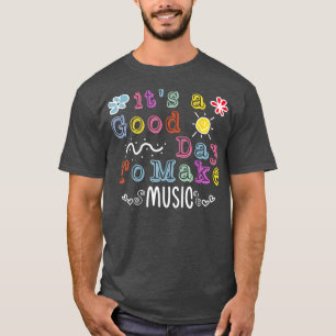 Zurück zur Schule Es ist ein guter Tag, um Musikli T-Shirt