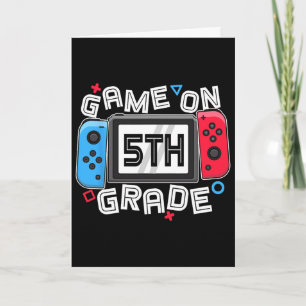 Zurück zur Schule Game On 5. Klasse Spaß Gamer Kin Karte