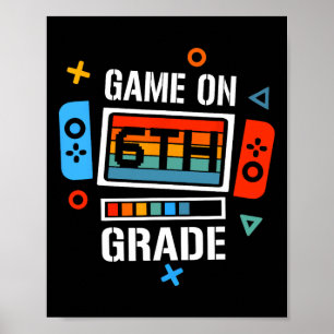 Zurück zur Schule Game On 6. Klasse Lustiger Gamer Poster