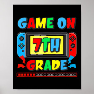 Zurück zur Schule Game On 7. Klasse Lustiger Gamer Poster