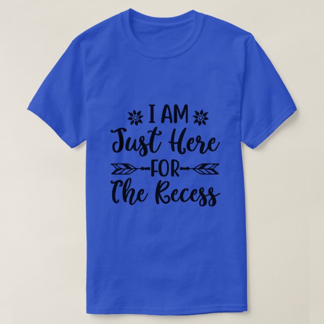 Zurück zur Schule - ich bin gerade hier für die Pa T-Shirt (Design vorne)