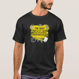 Zurück zur Schule Ich bin viel cooler Vorschulkind T-Shirt