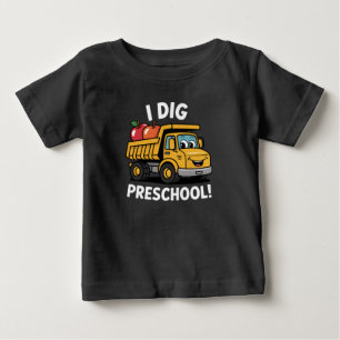 Zurück zur Schule Ich grabe Vorschul-Dump-Truck Baby T-shirt