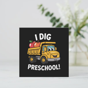 Zurück zur Schule Ich grabe Vorschul-Dump-Truck Einladung