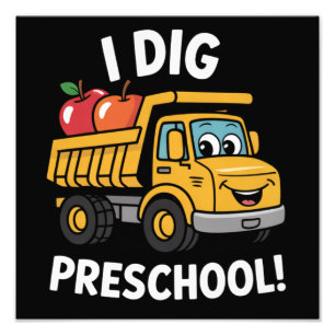 Zurück zur Schule Ich grabe Vorschullastwagen Fotodruck