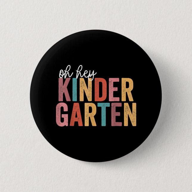 Zurück zur Schule Kinder Schüler Lehrer Oh Hey Kin Button (Vorderseite)