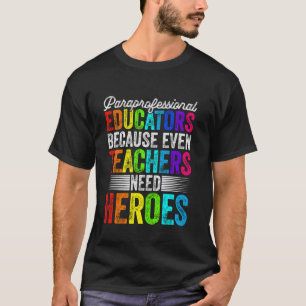 Zurück zur Schule Lehrer Paraprofessional Lustig B T-Shirt
