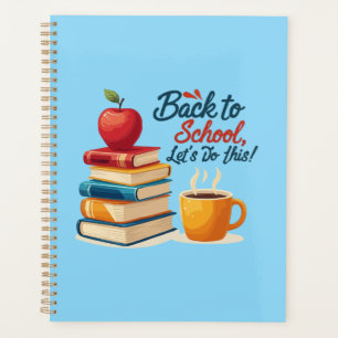 "Zurück zur Schule, Los geht's!" Motivationszitate Planer