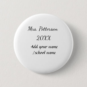 Zurück zur Schule Name der Lehrerin Jahr der Schul Button