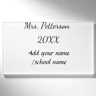 Zurück zur Schule Name der Lehrerin Jahr der Schul Namenschild