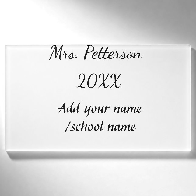 Zurück zur Schule Name der Lehrerin Jahr der Schul Namenschild (Vorderseite)