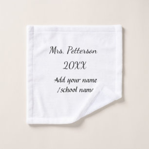 Zurück zur Schule Name der Lehrerin Jahr der Schul Waschlappen