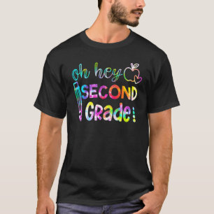 Zurück zur Schule Oh, Hey, zweite Gefärbte Krawatt T-Shirt