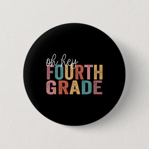Zurück zur Schule Schüler Lehrer Oh Hey 4. Vierte Button