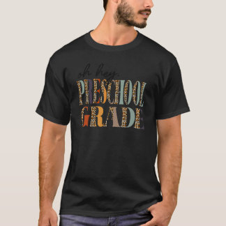 Zurück zur Schule Schüler Lehrer Oh Hey Vorschule T-Shirt