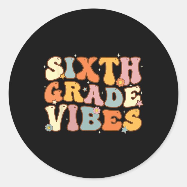 Zurück zur Schule Sechste Klasse Vibes Studentenle Runder Aufkleber (Vorderseite)