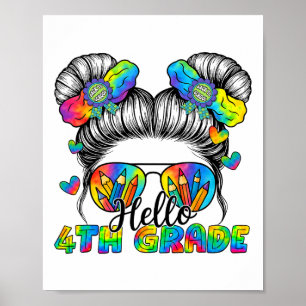 Zurück zur Schule Tie Dye Hallo 4. Klasse Unordent Poster