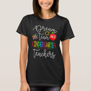 Zurück zur Schule Traumteam AKA Kindergarten-Lehre T-Shirt