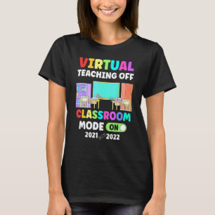 Zurück zur Schule virtuelles Lehren von Lehrer Kla T-Shirt