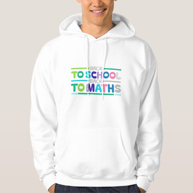 Zurück zur Schule Zurück zur Mathematik 2025-2026 Hoodie (Vorderseite)