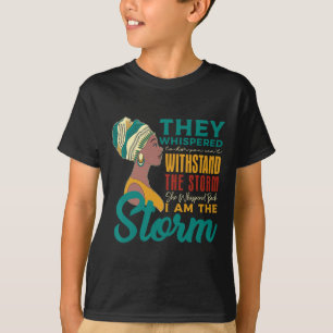 zurückflüstern Ich bin der Storm Afrikanische Schw T-Shirt
