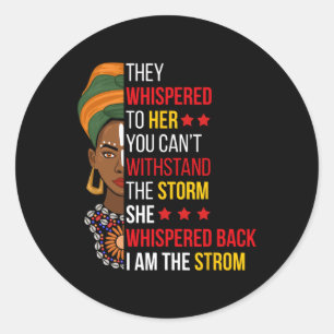 zurückflüstern Ich bin der Sturm Bhm Stolz Afrikan Runder Aufkleber
