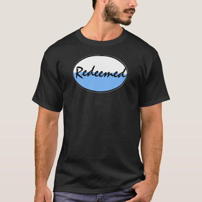 "Zurückgekauftes" Taufe-Shirt T-Shirt (Vorderseite)