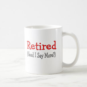 Zurückgezogen, Bedarf sage ich mehr? Lustige Kaffeetasse