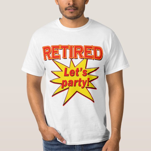 ZURÜCKGEZOGEN - LASSEN Sie US-PARTYt-shirts und T-Shirt (Vorderseite)