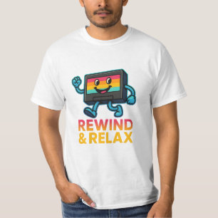 Zurückspulen & Entspannen – Retro VHS Vibes T-Shirt