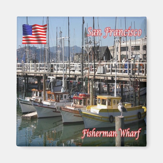 zUS074 SAN FRANCISCO, Fisherman Wharf, Kühlschrank Magnet (Vorne)