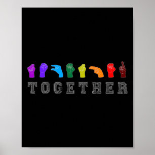 Zusammen ASL Gebärdensprache Handzeichen LGBT-Bewu Poster