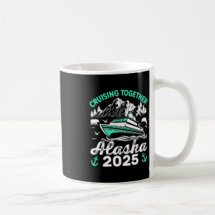 Zusammen auf Kreuzfahrt in Alaska 2025 Alaska 2025 Kaffeetasse