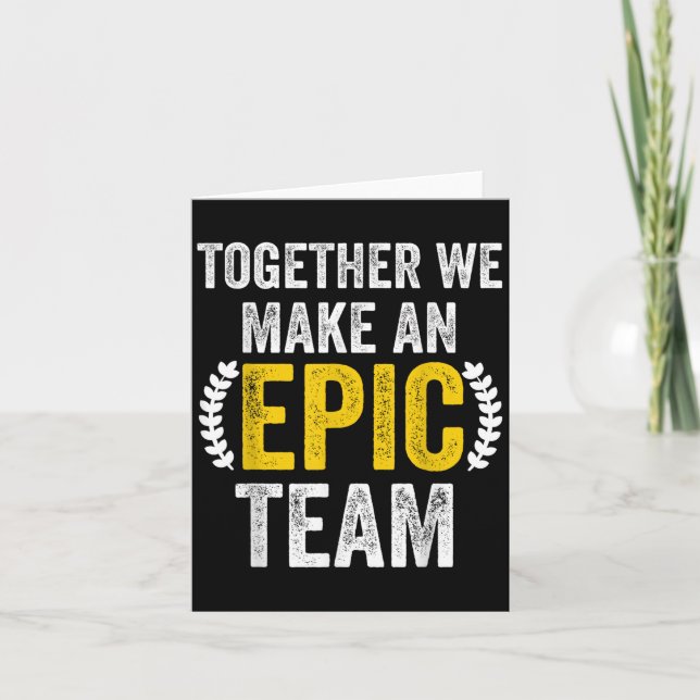 Zusammen bilden wir ein EC-Team - großartige Mitar Karte (Vorderseite)