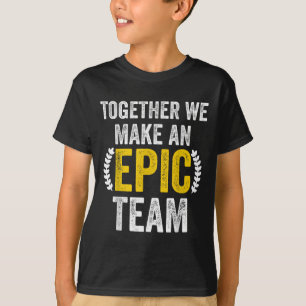 Zusammen bilden wir ein EC-Team - Tolles Team T-Shirt