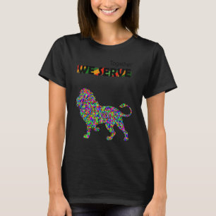Zusammen dienen wir dem Löwen T-Shirt