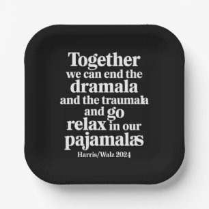 Zusammen können wir das Dramala und das Traumala b Pappteller