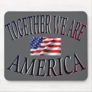 Zusammen sind wir Amerika Mousepad