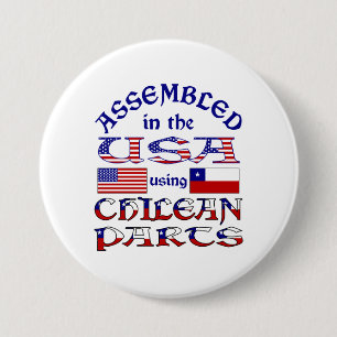 Zusammengebaut in den USA mit chilenischen Teilen Button