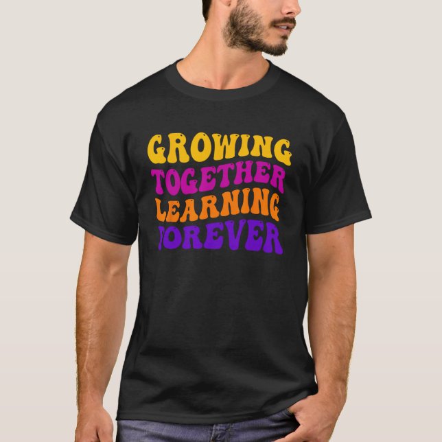 Zusammenwachsen des Lernens für Lehrer I T-Shirt (Vorderseite)