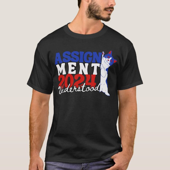 Zuweisung 2024 verstanden kamala harris T-Shirt (Vorderseite)