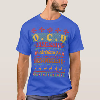 Zwanghafte Weihnachtsstörung T-Shirt