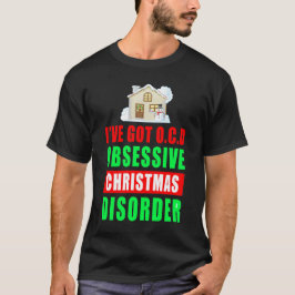 Zwangsläufige Weihnachtskrankheit - Zitat T-Shirt